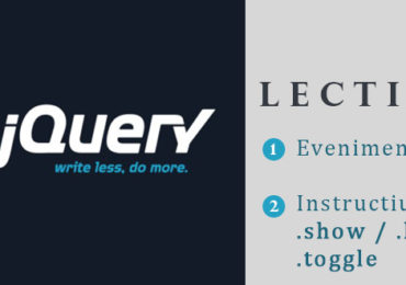 Curs jQuery – lectia 7 –Evenimentele in jQuery, instructiunile .show / .hide sau .toggle