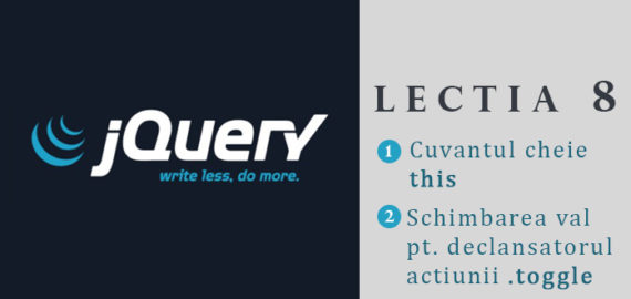 Curs jQuery – lectia 8 – Cuvantul cheie “this” si schimbarea textului pentru declansatorul functiei .toggle
