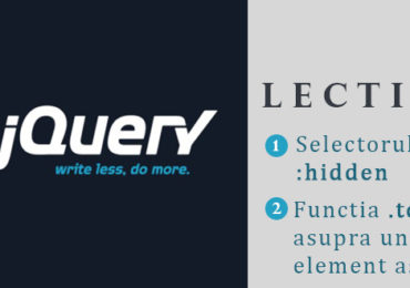 Curs jQuery – lectia 9 – Selectorul :hidden – aplicarea functiei .toggle asupra unui element initial ascuns