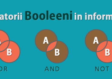 Operatorii Booleeni (logici) in informatica