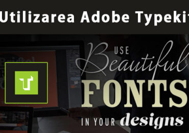 Utilizare fonturi Adobe Typekit