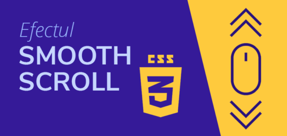Efectul de Smooth Scroll in CSS
