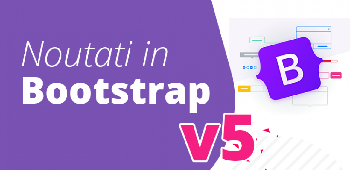 Noutati in Bootstrap 5