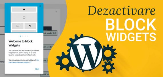 Cum se dezactivează editorul de blocuri pentru widgeturi în WordPress?